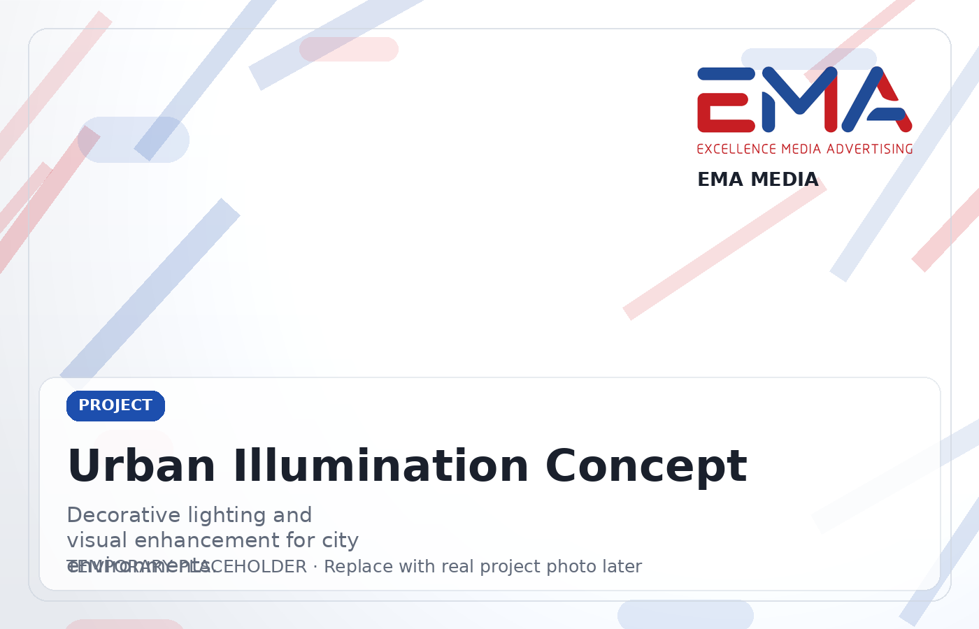 City illumination project with advertising light structures